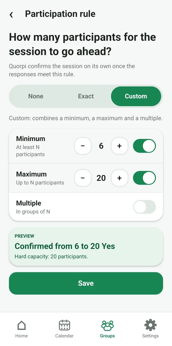 Participation rule screen: exact, minimum, maximum or multiple.