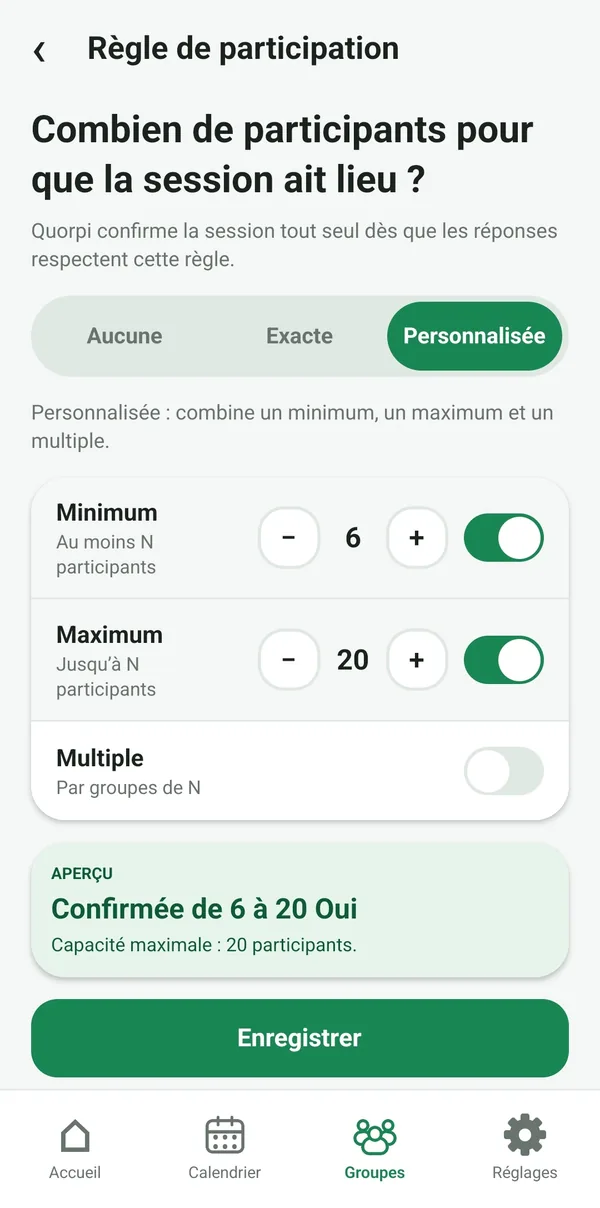 Écran Règle de participation : exact, minimum, maximum ou multiple.