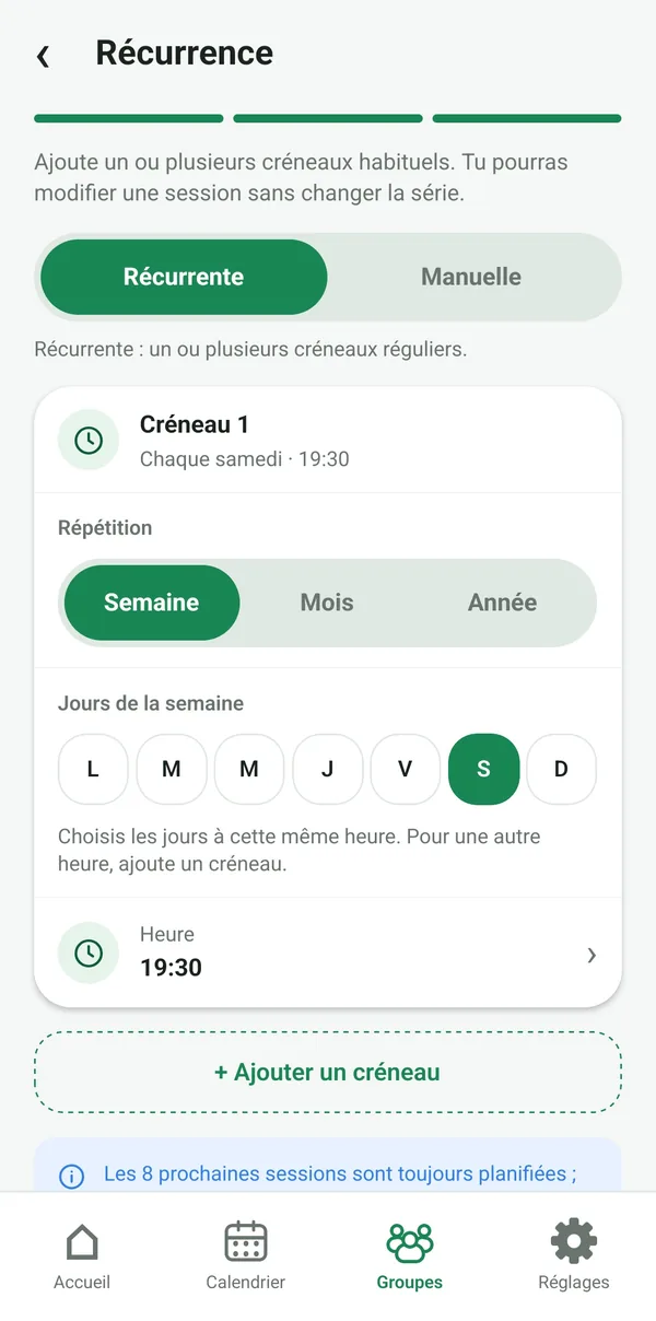 Écran Récurrence : créneaux réguliers chaque semaine, à date fixe ou le Xe jour du mois.